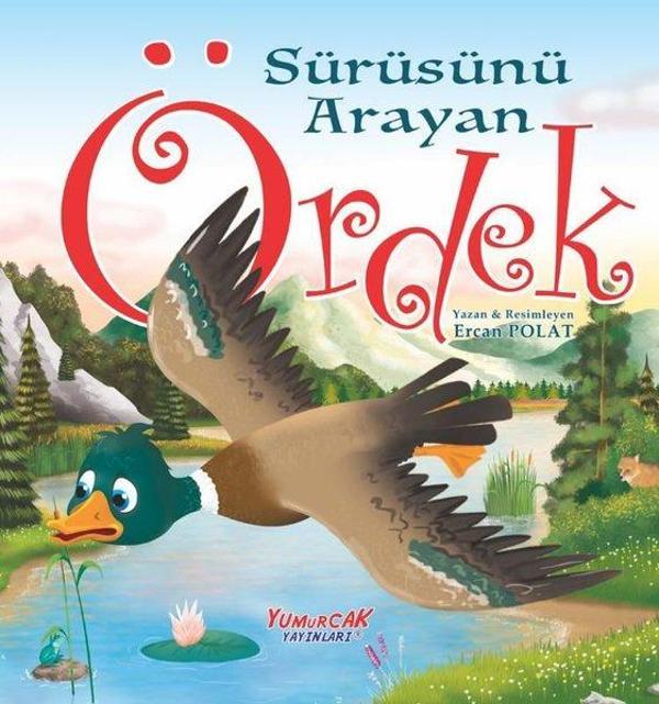 Sürüsünü Arayan Ördek - Yumurcak Yayınları - Image 1