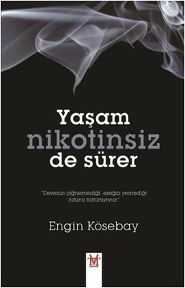 Yaşam Nikotinsiz de Sürer - Vtt Yayıncılık - Image 1