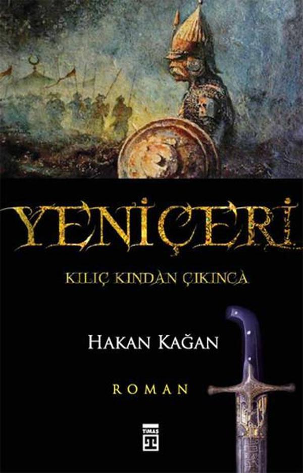 Yeniçeri Kılıç Kınından Çıkınca - Timaş Yayınları - Image 1