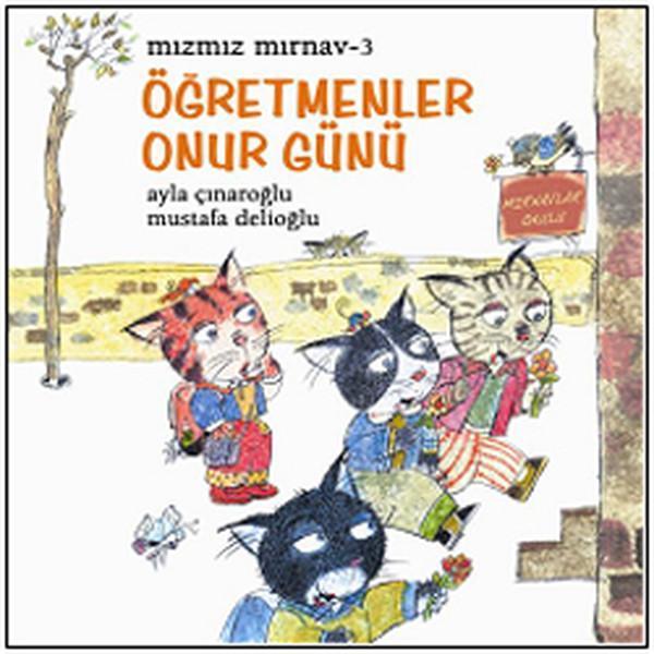 Mızmız Mırnav-3 Öğretmenler Onur Günü - Uçanbalık Yayıncılık - Image 1