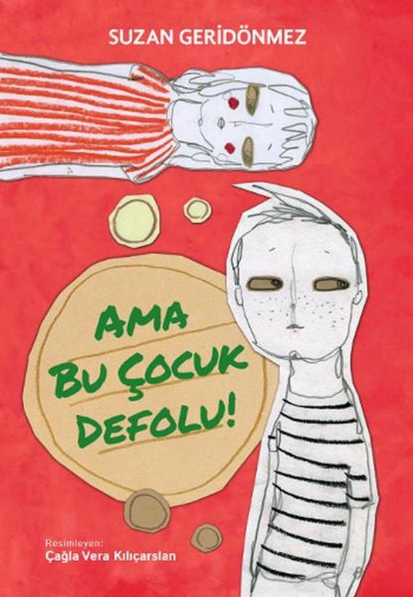 Ama Bu Çocuk Defolu! - Tudem Yayınları - Image 1