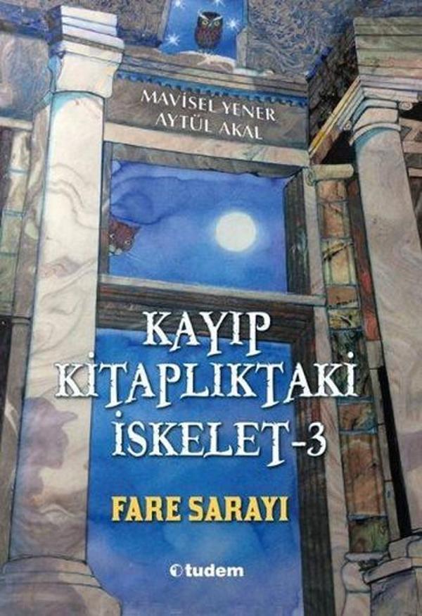 Kayıp Kitaplıktaki İskelet 3-Fare Sarayı - Tudem Yayınları - Image 1