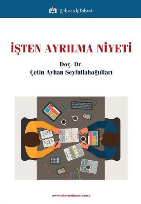 İşten Ayrılma Niyeti - Türkmen Kitabevi - Image 1