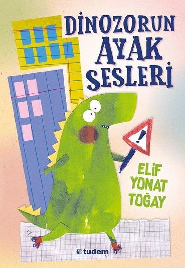 Dinozorun Ayak Sesleri - Tudem Yayınları - Image 1