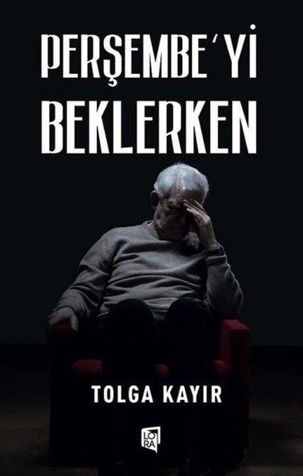 Perşembe'yi Beklerken - Lora Yayıncılık - Image 1