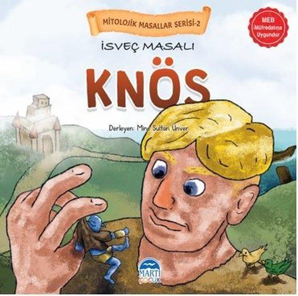 İsveç Masalı Knös - Mitolojik Masallar Serisi-2 - Martı Yayınları Yayınevi - Image 1