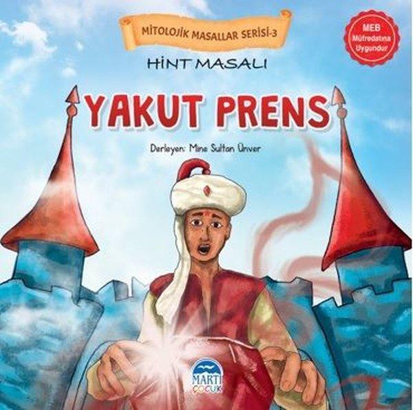 Hint Masalı Yakut Prens - Mitolojik Masallar Serisi-3 - Martı Yayınları Yayınevi - Image 1