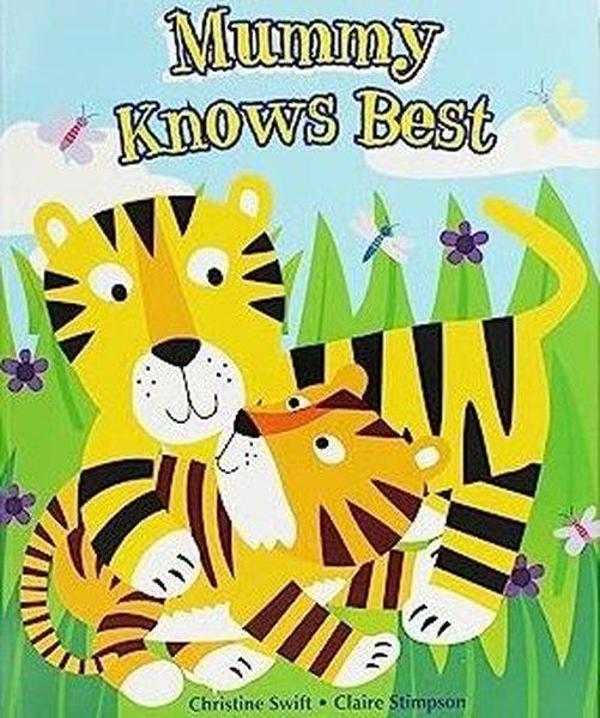 Mummy Knows Best - Alligator Products Limited - Image 1