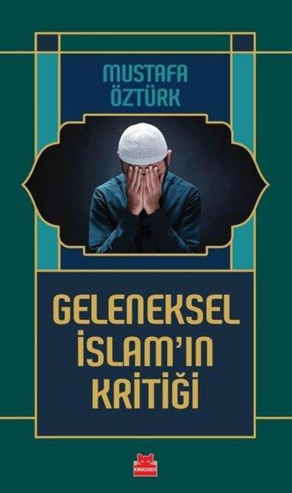 Geleneksel İslam'ın Kritiği - Kırmızı Kedi Yayınevi - Image 1