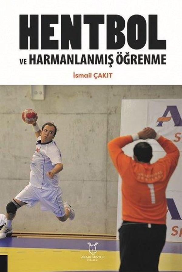 Hentbol ve Harmanlanmış Öğrenme - Akademisyen Kitabevi - Image 1