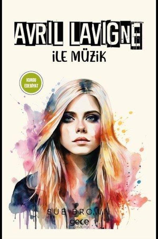 Avril Lavigne İle Müzik - Gece Kitaplığı - Image 1