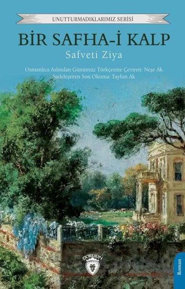 Bir Safha-i Kalp - Unutturmadıklarımız Serisi - Dorlion Yayınevi - Image 1