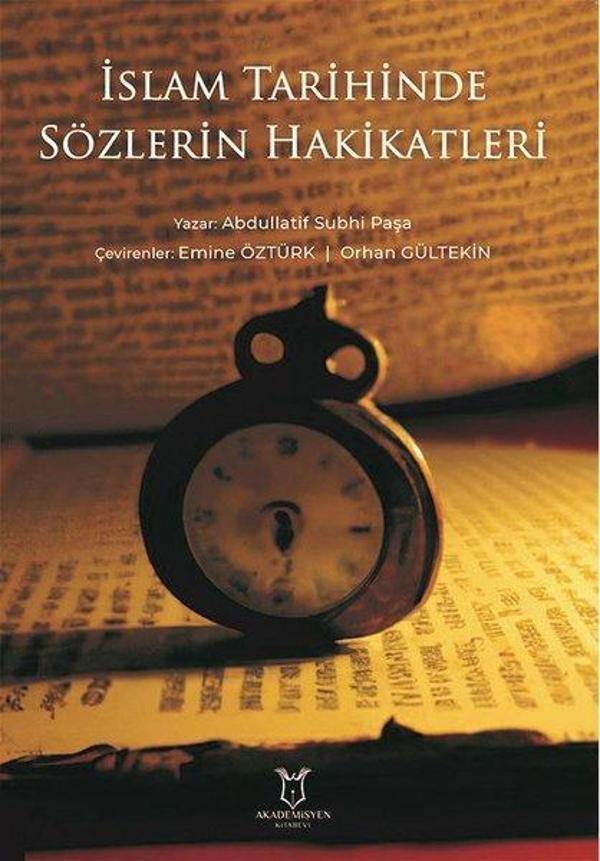 İslam Tarihinde Sözlerin Hakikatleri - Akademisyen Kitabevi - Image 1