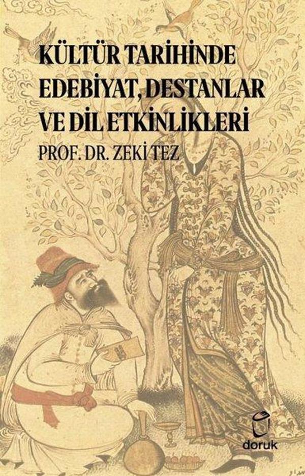 Kültür Tarihinde Edebiyat Destanlar ve Dil Etkinlikleri - Doruk Yayınları - Image 1