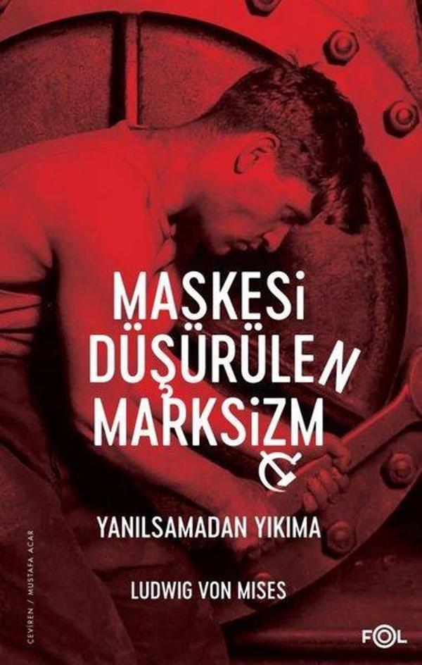 Maskesi Düşürülen Marksizm - Yanılsamadan Yıkıma - Fol Kitap - Image 1