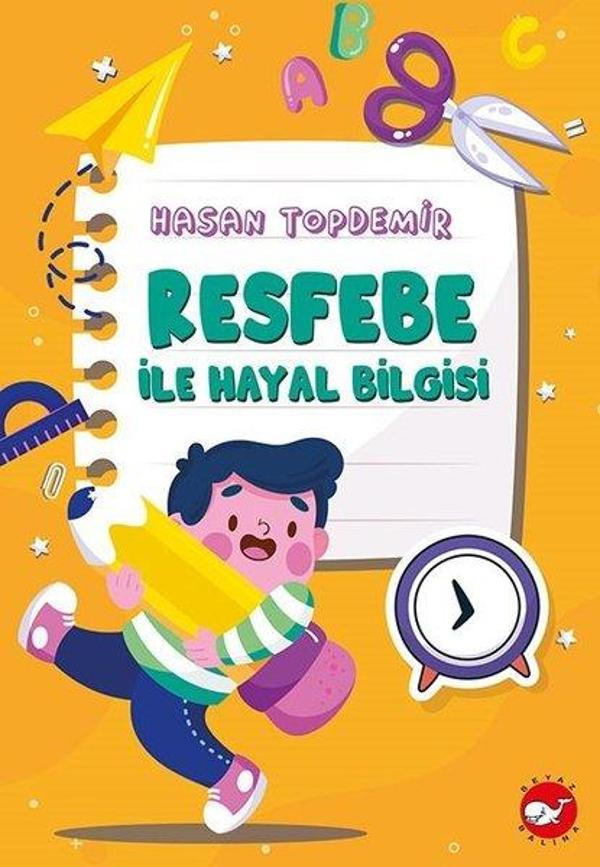 Resfebe İle Hayal Bilgisi - Beyaz Balina Yayınları - Image 1