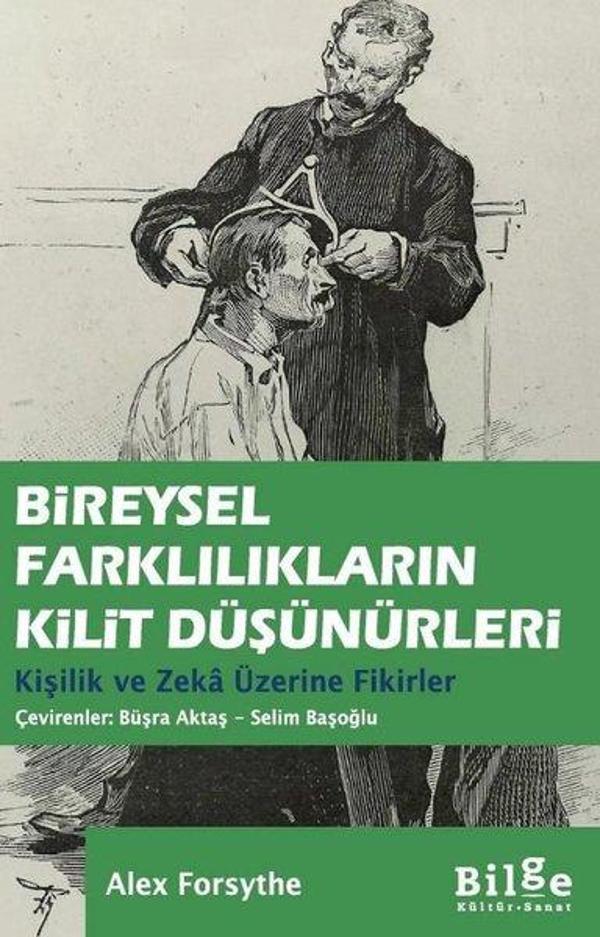 Bireysel Farklılıkların Kilit Düşünürleri-Kişilik ve Zeka Üzerine Fikirler - Bilge Kültür Sanat - Image 1