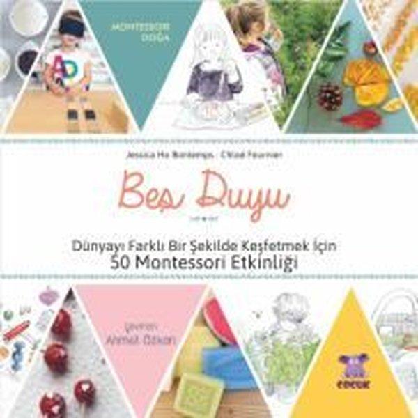 Beş Duyu  - Dünyayı Farklı Bir Şekilde Keşfetmek İçin 50 Montessori Etkinliği - Nobel Çocuk - Image 1