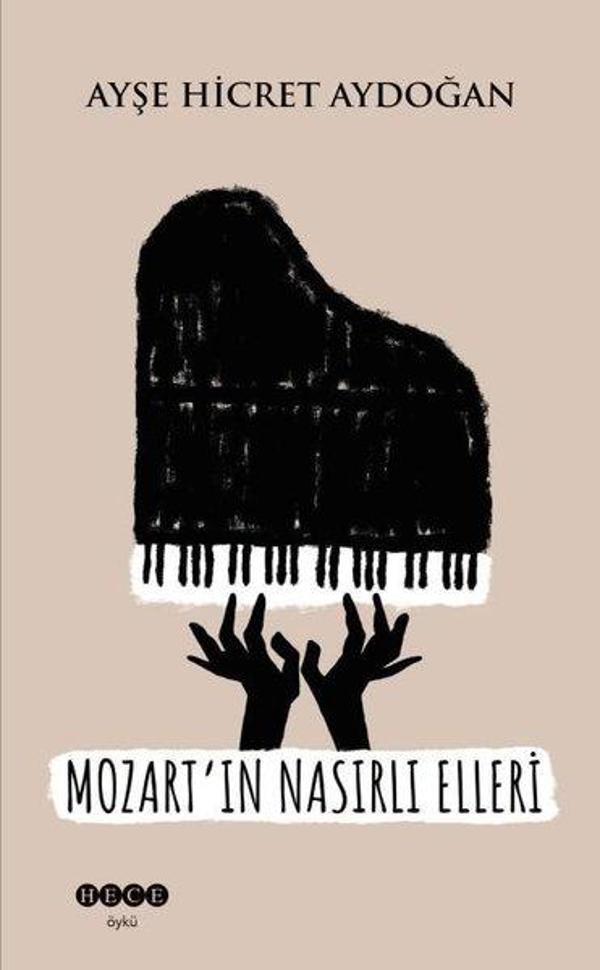 Mozart'ın Nasırlı Elleri - Hece Yayınları - Image 1