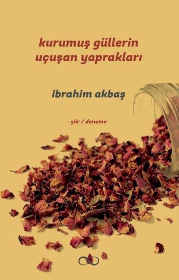 Kurumuş Güllerin Uçuşan Yaprakları - Bengisu Yayınları - Image 1