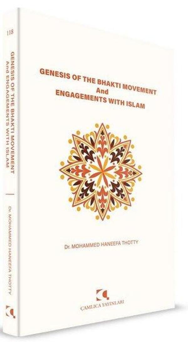 Genesis Of The Bhakti Movement and Engagements With Islam - Çamlıca Yayınları - Image 1