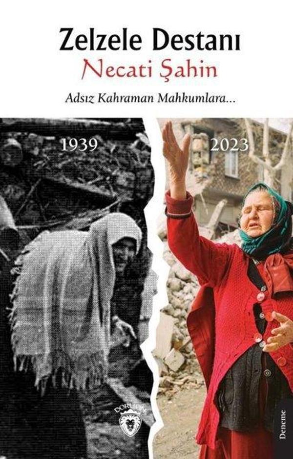 Zelzele Destanı - Adsız Kahraman Mahkumlara - Dorlion Yayınevi - Image 1