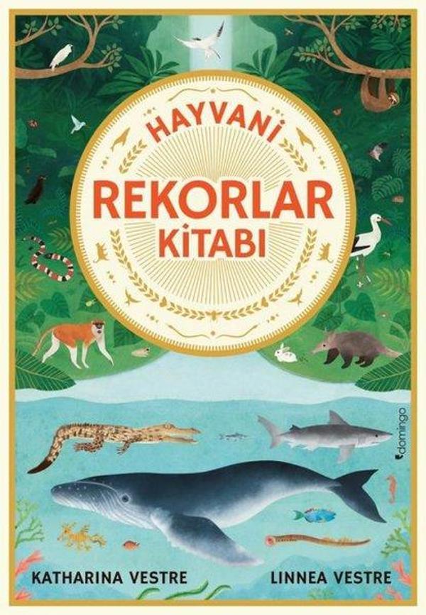 Hayvani Rekorlar Kitabı - Domingo Yayınevi - Image 1