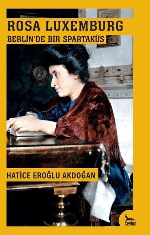 Rosa Luxemburg Berlin'de Bir Spartaküs - Ceylan Yayıncılık - Image 1