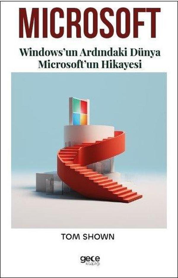 Microsoft - Windows'un Ardındaki Dünya Microsoft'un Hikayesi - Gece Kitaplığı - Image 1