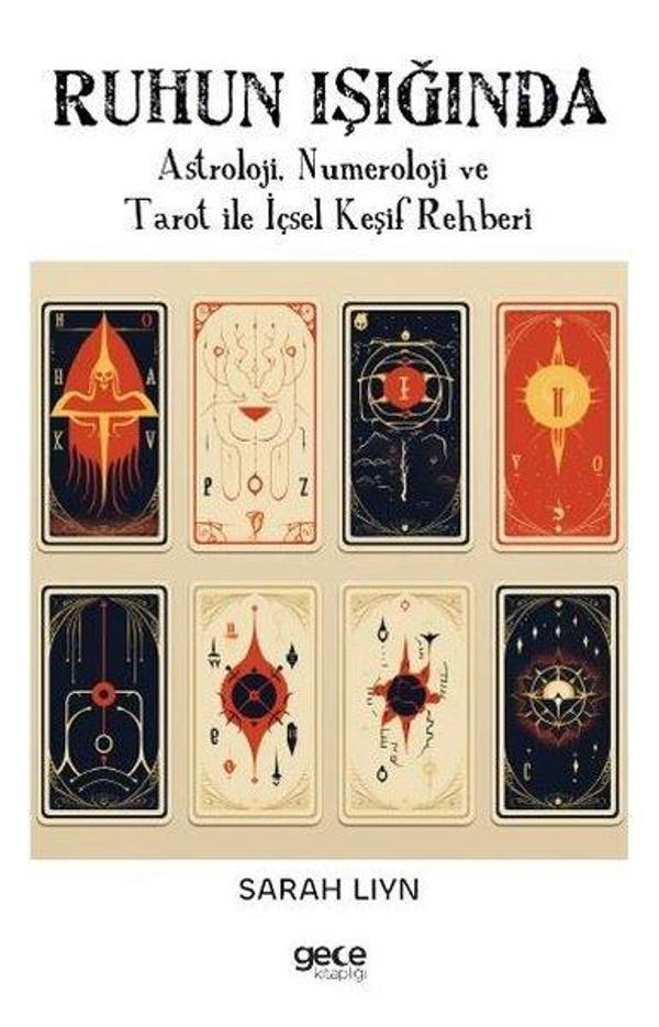 Ruhun Işığında - Astroloji Numeroloji ve Tarot İle İçsel Keşif Rehberi - Gece Kitaplığı - Image 1