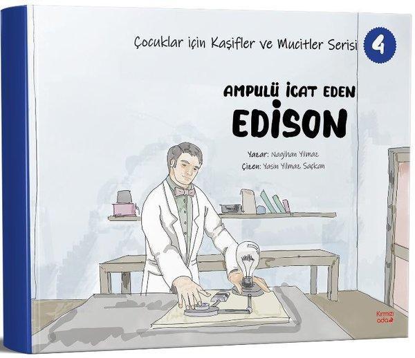 Ampulü İcat Eden Edison - Çocuklar İçin Kaşifler ve Mucitler Serisi 4 - Kırmızı Ada Yayınları - Image 1