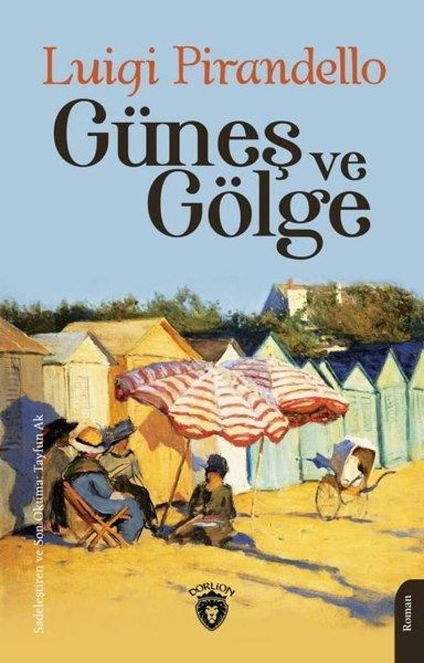 Güneş ve Gölge - Dorlion Yayınevi - Image 1