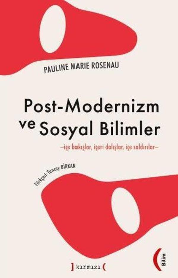 Post-Modernizm ve Sosyal Bilimler - İçe Bakışlar İçeri Dalışlar İçe Saldırılar - Kırmızı Yayınları - Image 1