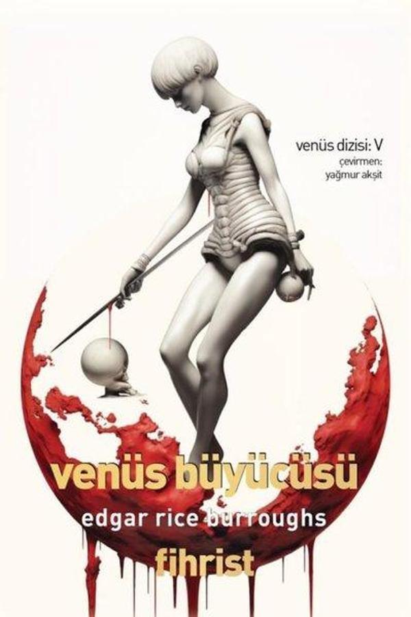 Venüs Büyücüsü - Venüs Dizisi 5 - Fihrist - Image 1