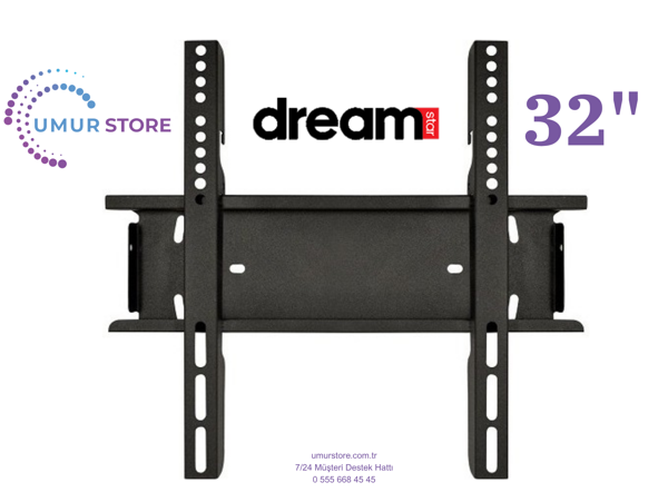 Dreamstar 32DSE101 32'' 82 CM Uydulu Smart 32”, 39”, 40” Uyumlu Lcd Led TV Sabit Duvar Askı Aparatı - Image 1