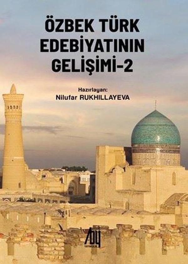Özbek Türk Edebiyatının Gelişimi - 2 - Baygenç Yayıncılık - Image 1