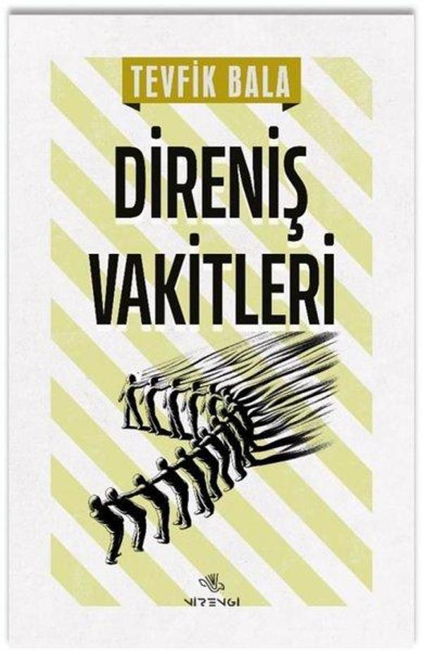 Direniş Vakitleri - Nirengi Yayınları - Image 1