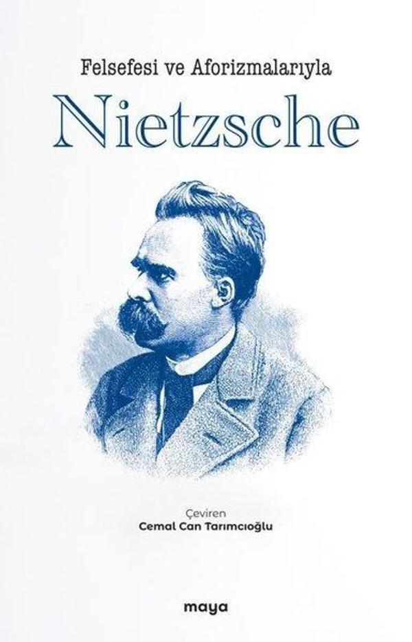 Felsefesi ve Aforizmalarıyla Nietzsche - Maya Kitap - Image 1