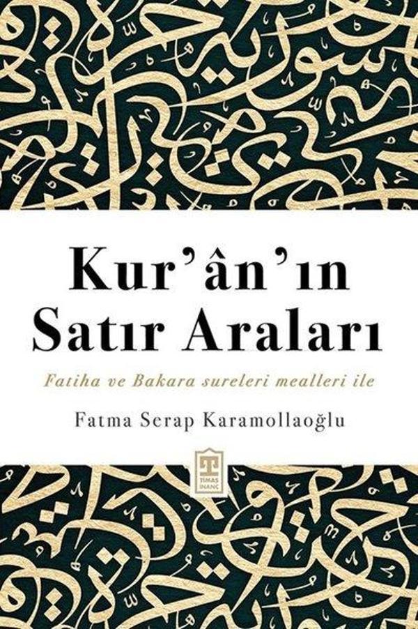 Kur'an'ın Satır Araları - Fatiha ve Bakara Sureleri Mealleri İle - Timaş Yayınları - Image 1