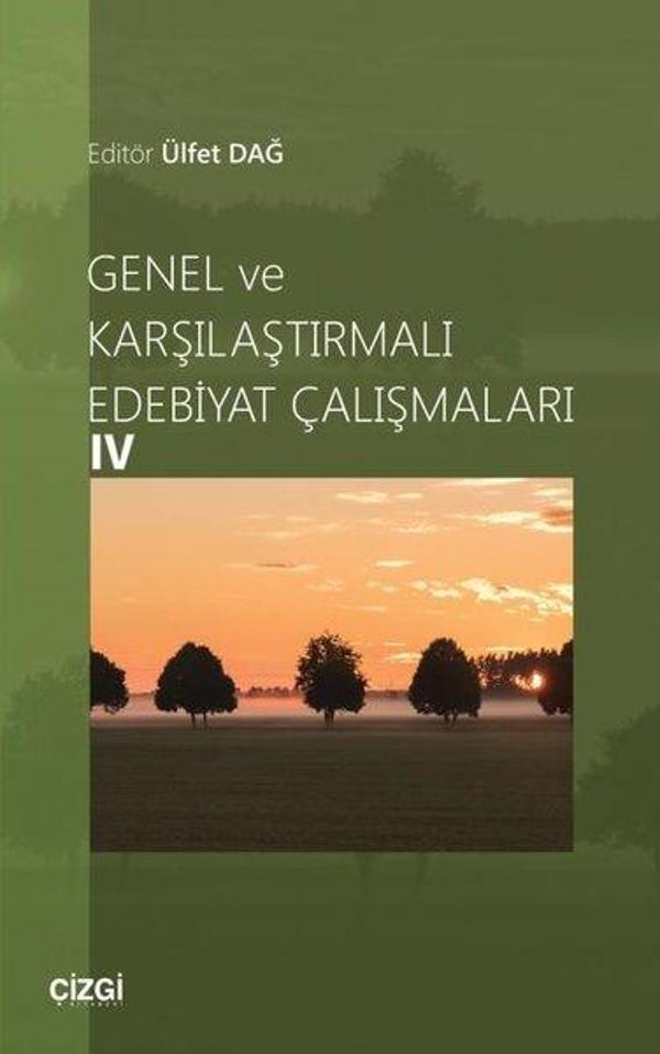 Genel ve Karşılaştırmalı Edebiyat Çalışmaları - 4 - Çizgi Kitabevi - Image 1