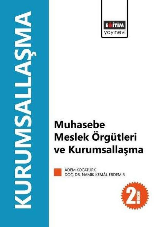Muhasebe Meslek Örgütleri ve Kurumsallaşma - Eğitim Yayınevi - Image 1