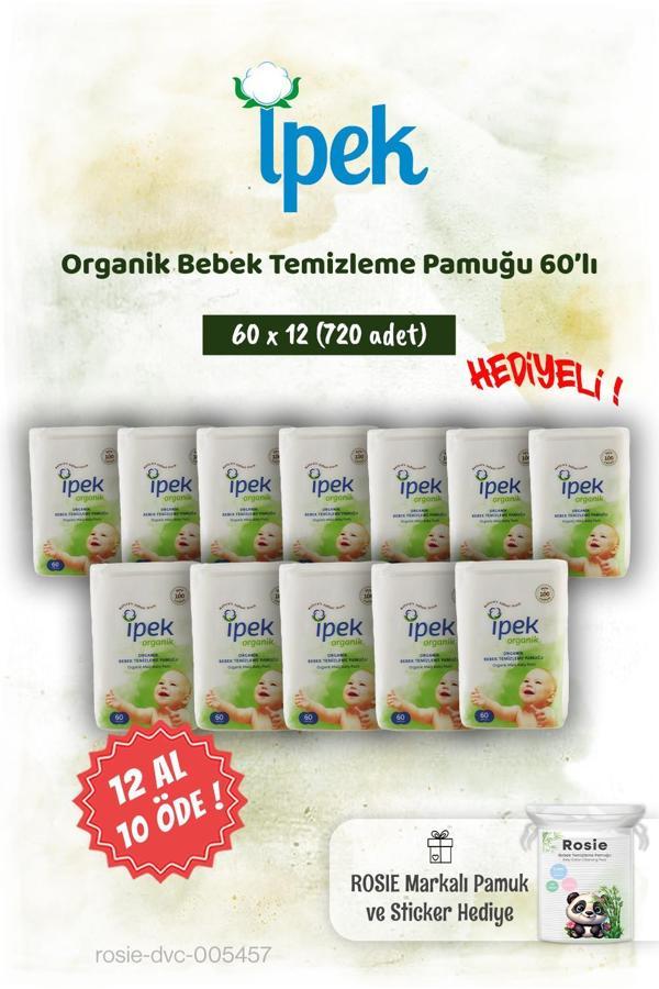 12 AL 10 ÖDE İpek Organik 60'lı Bebek Temizleme Pamuğu ve Rosie Pamuk hediye - Image 1