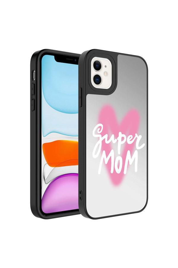 Zore İphone 11 Uyumlu Aynalı Desenli Kamera Korumalı Parlak Mirror Kılıf-Süper Anne - Image 1