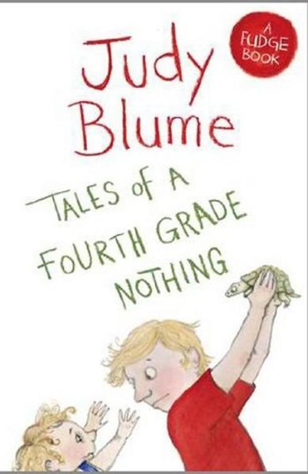 Tales of a Fourth Grade Nothing (Fudge 1) - Macmillan Childrens Books - Image 1