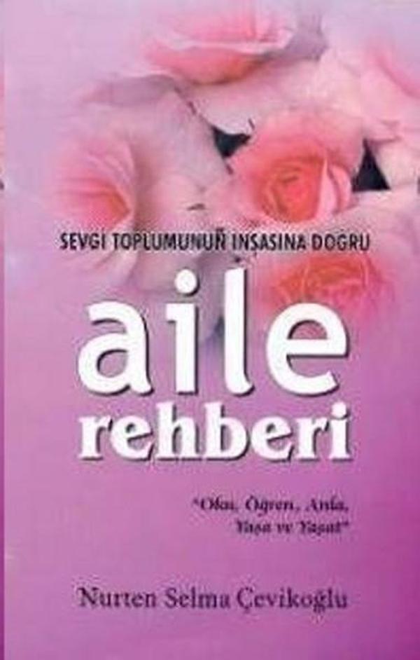Sevgi Toplumunun İnşasına Doğru Aile Rehberi - Nüve Kültür Merkezi-NKM Kitap - Image 1