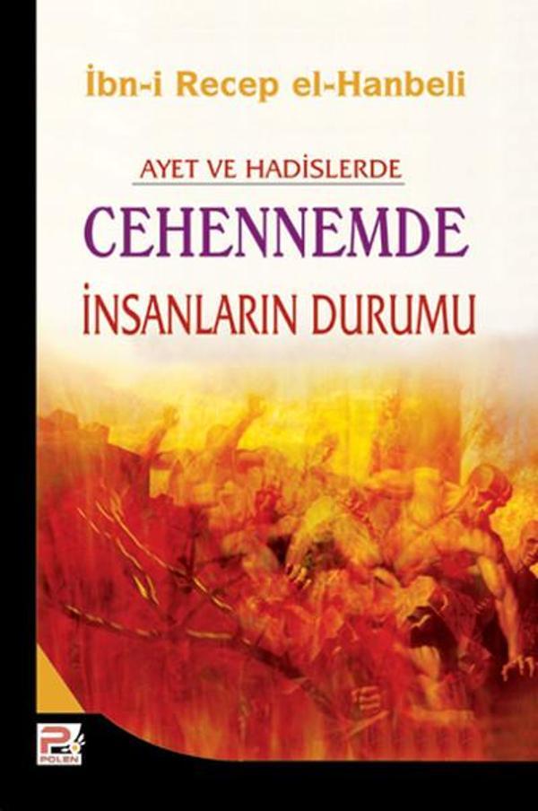 Ayet ve Hadislerde Cehennemde İnsanların Durumu - Karınca Polen - Image 1