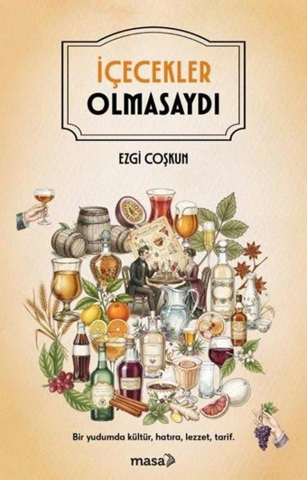 İçecekler Olmasaydı - Masa Kitap - Image 1
