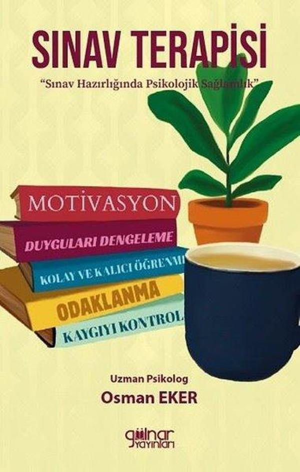 Sınav Terapisi - Sınav Hazırlığında Psikolojik Sağlamlık - Gülnar Yayınları - Image 1