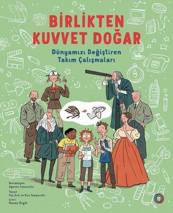 Birlikten Kuvvet Doğar - Dünyamızı Değiştiren Takım Çalışmaları - Orenda - Image 1
