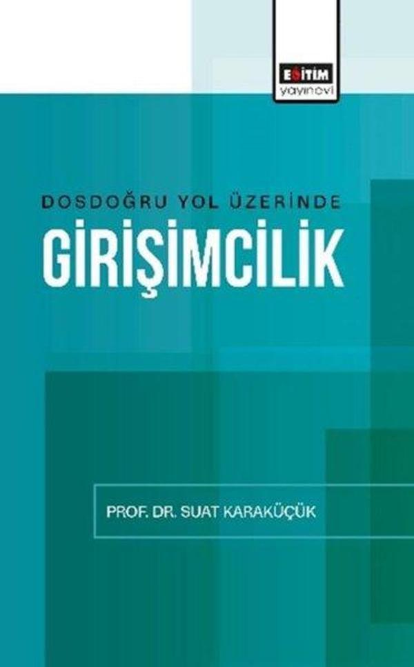 Dosdoğru Yol Üzerinde Girişimcilik - Eğitim Yayınevi - Image 1